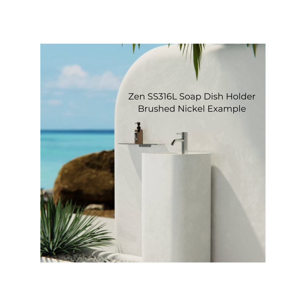 Zen SS316L Soap Dish Holder Brushed Nickel - NR1681BN