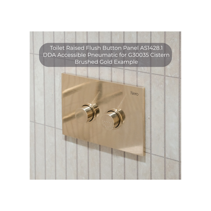 Toilet Raised Flush Button Panel AS1428.1 DDA Accessible Pneumatic for G30035 Cistern Brushed Gold - NRCRPL002BG